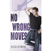 No Wrong Moves - Paperback