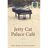 Jetty Cat Palace Café - Hardcover