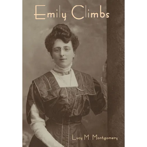 Emily Climbs - Hardcover