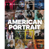 American Portrait: The Story of Us, Told by Us - Hardcover