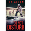 Do Not Disturb - Paperback