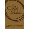The Circle Maker: Praying Circles Around Your Biggest Dreams and Greatest Fears - Imitation Leather