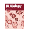 IB Biology Revision Workbook - Paperback