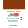 Beautifully Brave and Boundless Belief: Positive Affirmations for the Wandering Soul - Paperback