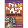 Pay Yourself First: The African American Guide to Financial Success and Security - Paperback