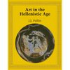 Art in the Hellenistic Age - Paperback