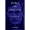 Artaud 1937 Apocalypse: Letters from Ireland - Paperback