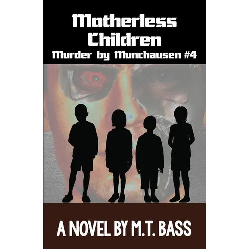 Motherless Children - Paperback