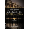 El Obras escogidas de Clemente de Alejandr��a: El pedagogo - Paperback
