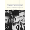 Theaters of Occupation: Hollywood and the Reeducation of Postwar Germany - Paperback