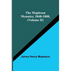 The Mapleson Memoirs, 1848-1888, (Volume II) - Paperback