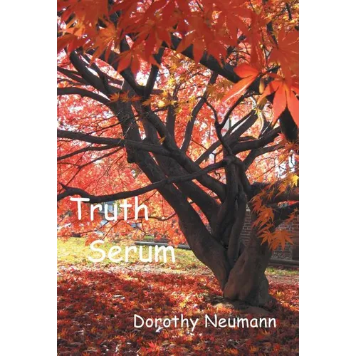 Truth Serum - Hardcover