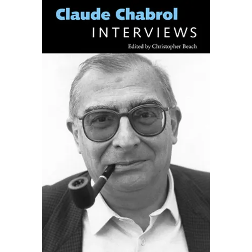 Claude Chabrol: Interviews - Paperback