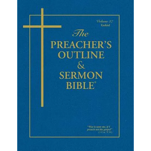 Preacher's Outline & Sermon Bible-KJV-Ezekiel - Paperback