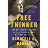 Free Thinker: The Extraordinary Life of the Fallen Woman Who Won the Vote - Paperback