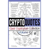Cryptoquotes: Classic Cryptogram Collection, Vol. 2 - Paperback