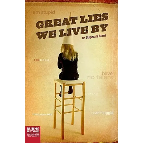 Great Lies We Live By - Paperback
