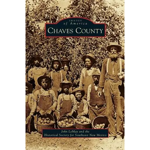 Chaves County - Hardcover