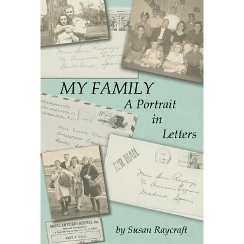 My Family. A Portrait in Letters. - Paperback