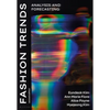Fashion Trends: Analysis and Forecasting - Hardcover