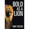 Bold As A Lion - Paperback
