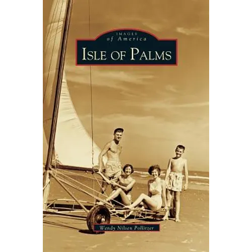Isle of Palms - Hardcover