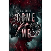 Come for Me - Paperback