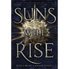 Suns Will Rise - Paperback