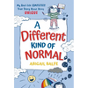 A Different Kind of Normal: My Real-Life Completely True Story about Being Unique - Paperback