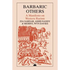 Barbaric Others: A Manifesto on Western Racism - Paperback