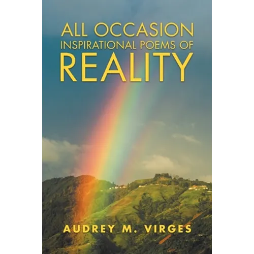 All Occasion Inspirational Poems of Reality - Paperback