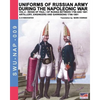 Uniforms of Russian army during the Napoleonic war vol.4: Artillery, engineers and garrisons 1796-1801 - Paperback