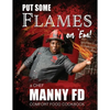 Put Some Flames on Em!: A Chef Manny FD Comfort Food Cookbook - Paperback