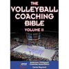 The Volleyball Coaching Bible, Vol. II: Volume 2 - Paperback