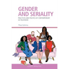 Gender and Seriality: Practices and Politics of Contemporary Us Television - Paperback
