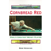 Cornbread Red: Pool's Greatest Money Player - Paperback