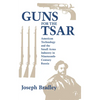Guns for the Tsar - Hardcover