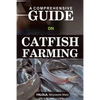 A Comprehensive Guide on Catfish Farminng - Paperback