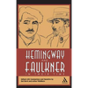 Hemingway and Faulkner in Their Time - Hardcover