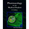 Pharmacology for the Medical Student - Paperback