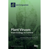Plant Viruses: From Ecology to Control - Hardcover