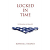 Locked in Time: I Still Remember and Always Will - Paperback