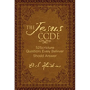 The Jesus Code: 52 Scripture Questions Every Believer Should Answer - Hardcover