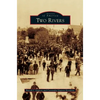 Two Rivers - Hardcover