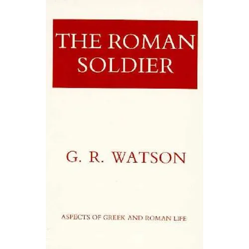 The Roman Soldier: Power Invested, Promise Unfulfilled - Paperback