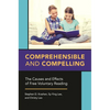 Comprehensible and Compelling: The Causes and Effects of Free Voluntary Reading - Paperback