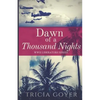 Dawn of a Thousand Nights: A Story of Honor - Paperback