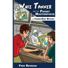 Whiz Tanner and the Phony Masterpiece - Paperback