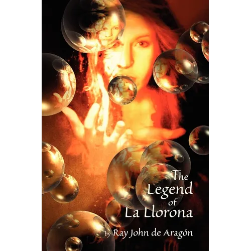 The Legend of La Llorona - Paperback