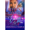 When A Chi-Town Dope Boy Matches Your Energy 2 - Paperback